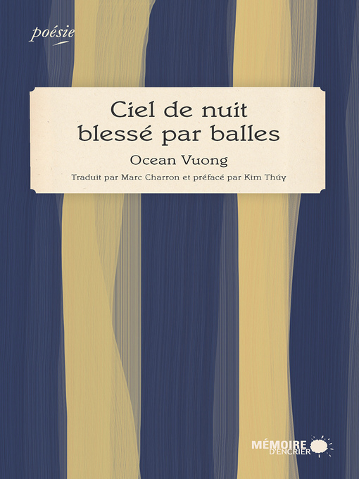 Title details for Ciel de nuit blessé par balles by Ocean Vuong - Wait list
